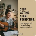 A Gateway to Authenticity, Music, and Social Impact