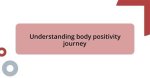 A Journey of Body Positivity