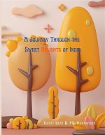 A Sweet Journey of Flavors and Delights