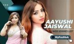 Aayushi Jaiswal Movies: a Comprehensive Overview of Her Filmography