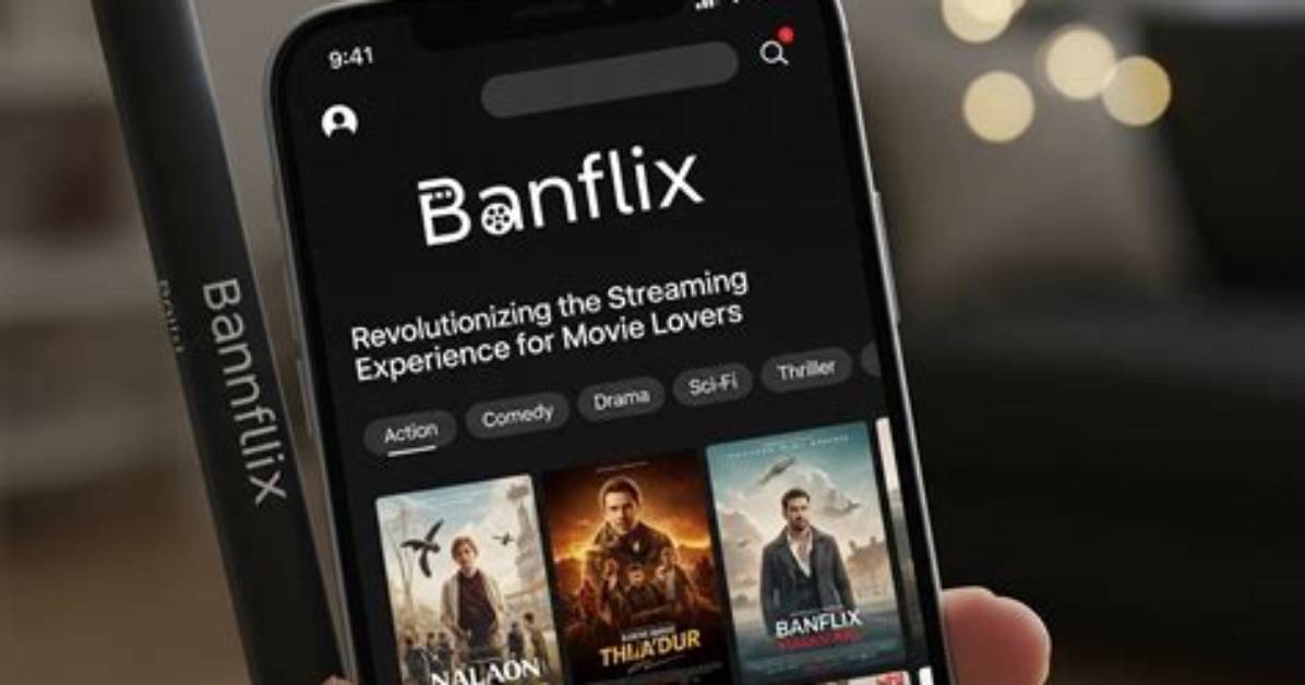 Banflix: Revolutionizing the Way We Stream Content
