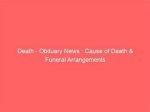 Cause of Death and Obituary News |