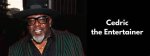 Cedric the Entertainer: a Glimpse into His Life as a Father