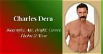 Charles Dera: Unveiling the Life and Career of the Adult Film Star