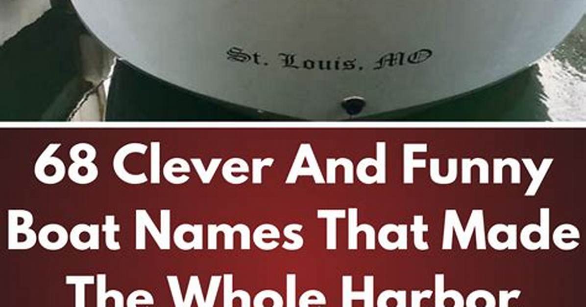 Clever Boat Names That Will Make You Smile