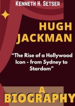 Discover His Rise to Hollywood Stardom and Personal Journey
