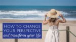 Discoveries That Will Transform Your Perspective