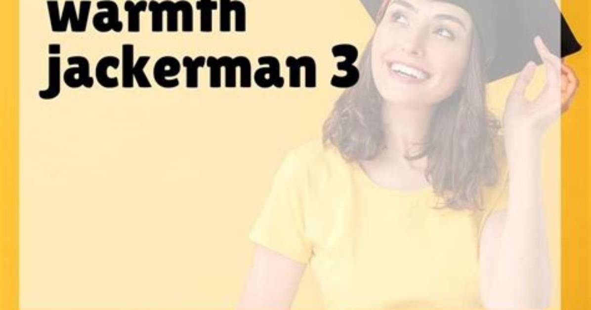 Discovering the Comfort of Jackerman Warmth 3