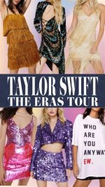 Eras Tour Outfits Inspiration: Unleash Your Inner Style