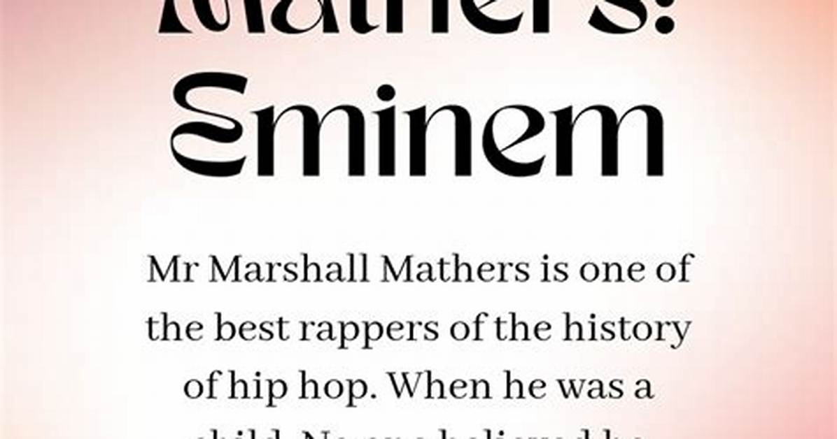 Exploring Marshall Mathers' Childhood: a Personal Journey