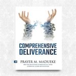 Exploring the Concept of Deliverance: a Comprehensive Guide