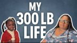 Exploring the Journey of a "300 Lb Woman"