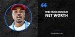 Exploring Westside Boogie Net Worth And