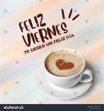 Feliz Viernes Con Cafecito: Embracing the Weekend Vibes
