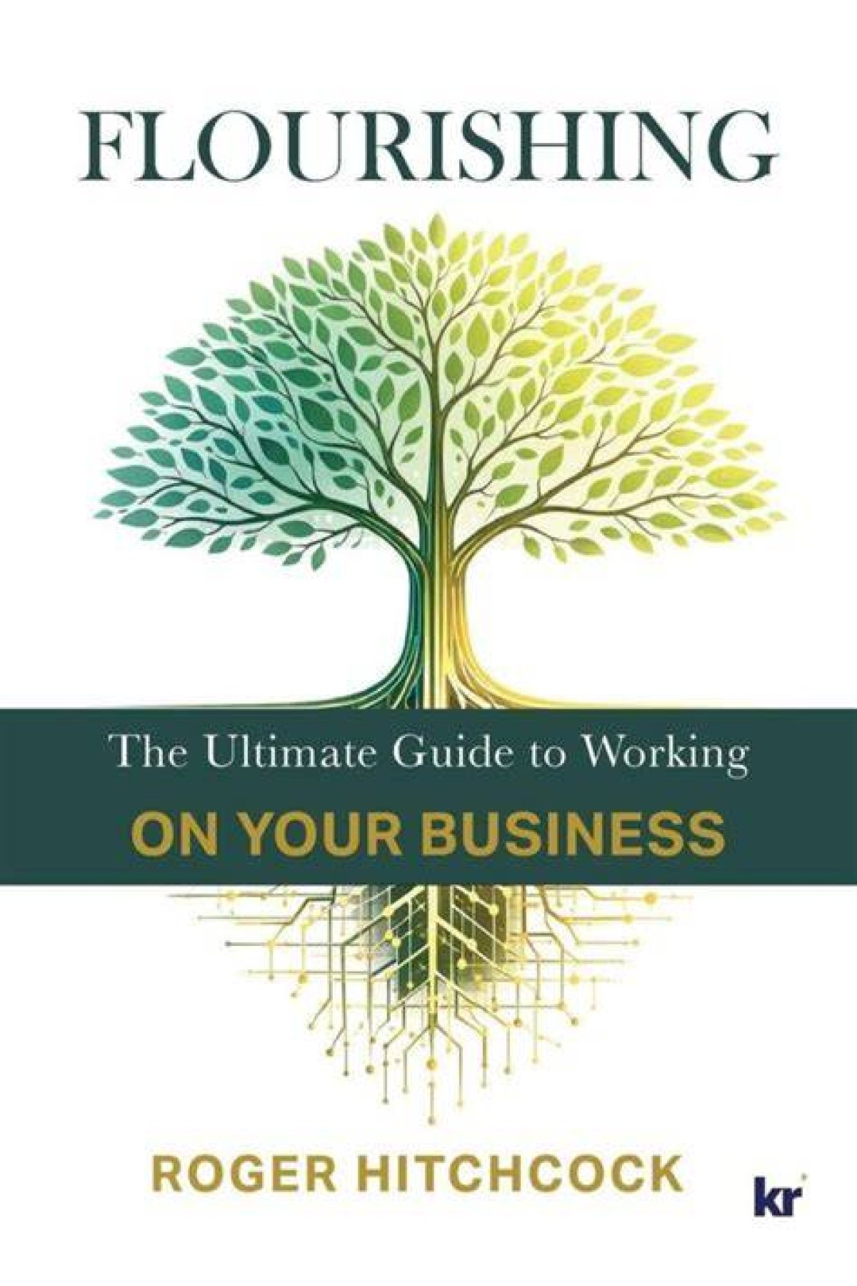 Floret Joy: the Ultimate Guide to Flourishing Happiness