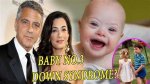 George Clooney's Down Syndrome Advocacy: Uncovering Hidden Truths