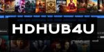 Hd Hub 4 U Movies 2024: Your Ultimate Guide to the Latest Releases