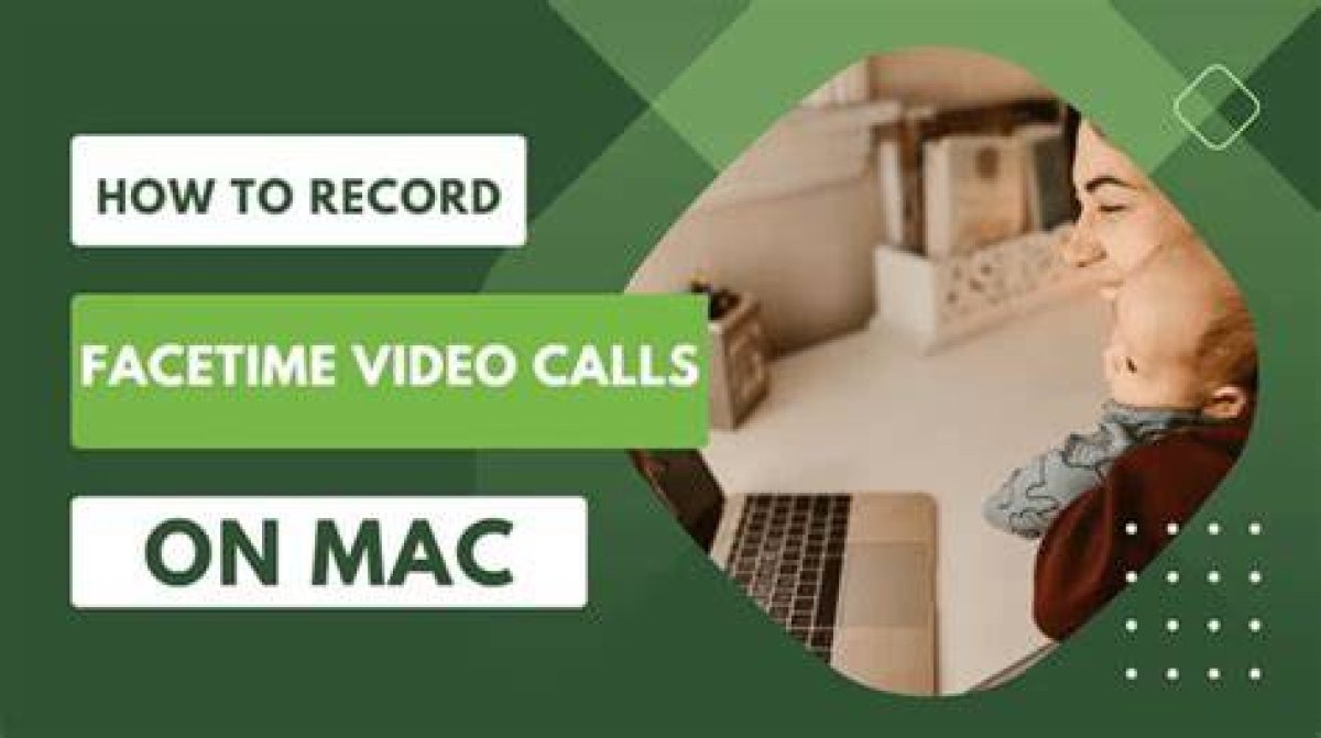 How to Effortlessly Record Facetime Calls: a Comprehensive Guide