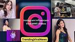 Instagram Influencers: the Viral Mms Phenomenon
