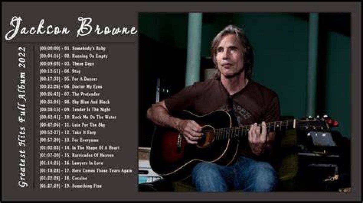 Jackson Browne: a Journey Through Heartbreak and Harmony Through Relationships