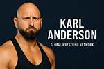 Karl Anderson: the Rise of a Wrestling Phenomenon