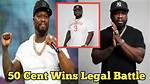 Lessons from 50 Cent's Legal Victory