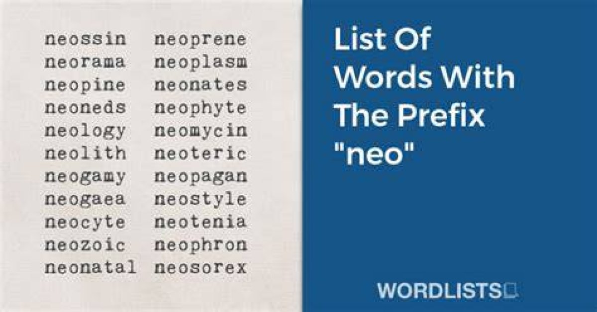 List of Words Starting with 'Neo'