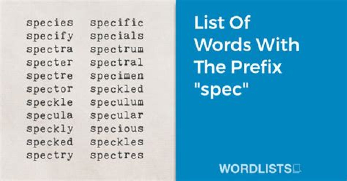 List of Words Starting with 'Spec'