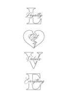 Loyalty out Values Everything Tattoo Stencil