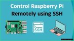 Mastering Ssh Remote Iot on Raspberry Pi: Free Windows Download Guide