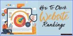 Mastering the Art of Checking Your Website Position on Google