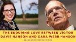 Meet Victor Hansons Wife Cara Webb Hanson