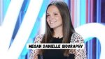 Megan Danielle's Net Worth Revealed