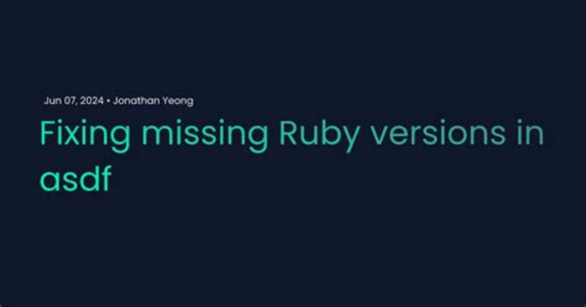 Missing Ruby Version on Asdf