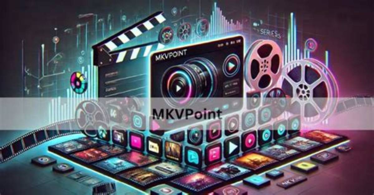 Mkvpoint: Your Ultimate Guide to Streaming and Downloading Movies