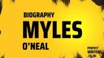 Myles O'neal Net Worth 2024