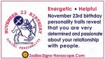November 23 Zodiac Horoscope Birthday Personality
