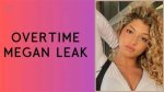 Overtime Megan Head Video Leak: Privacy, Consent, and Consequences
