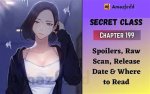 Secret Class Chapter 178 Release Date and Where to Read |