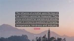 The Influence of Her Mother