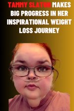 The Inspirational Journey of Tammy Slaton from 1000-Lb Sisters: Where She Stands Now