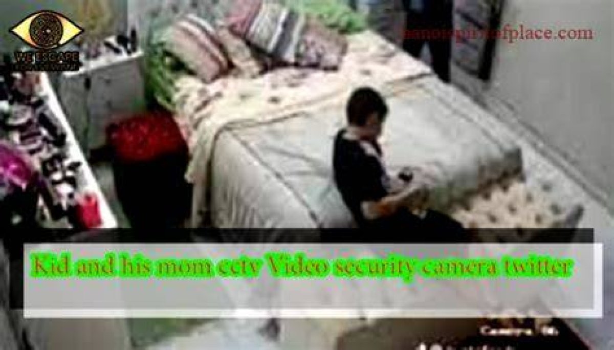 The Kid and His Mom Cctv Conundrum Solved
