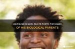 The Search for His Biological Roots