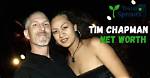 Tim Chapman Today: the Life and Career of a Renowned Figure