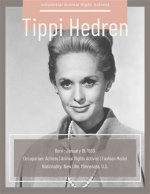 Tippi Hedren: the Iconic Actress and Animal Rights Activist