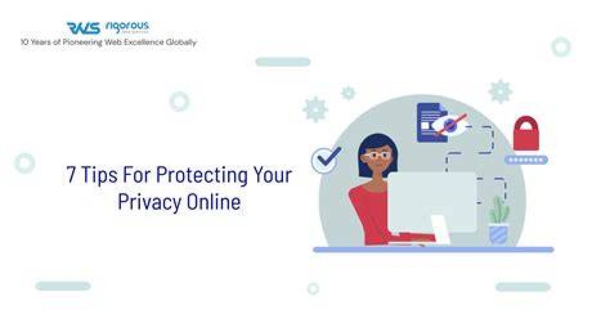 Tips for Protecting Your Privacy
