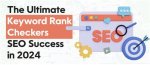Ultimate Seo Keyword Position Checker: Track Your Rankings Effortlessly