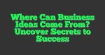 Uncover Their Secrets to Success