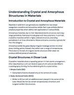 Understanding Amorphous: the Science and Applications of Non-Crystalline Solids