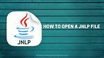 Unlocking Jnlp Files: How to Open Jnlp File Without Java